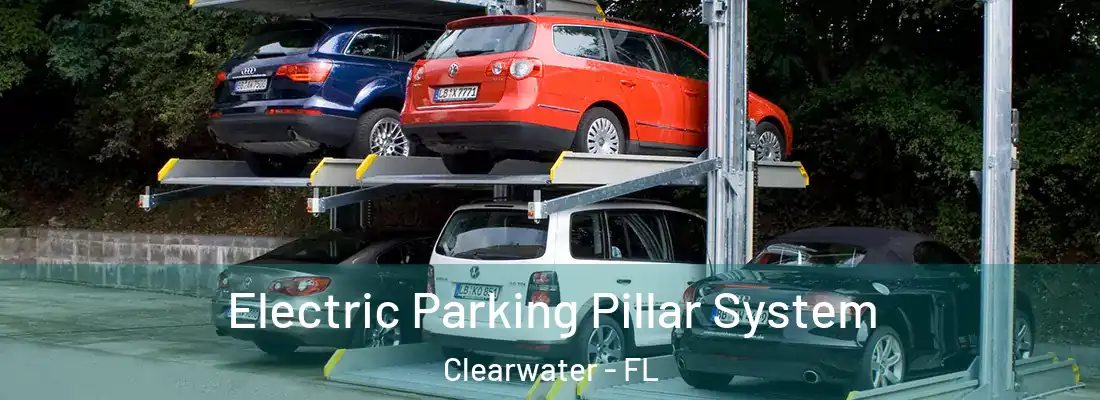 Electric Parking Pillar System Clearwater - FL